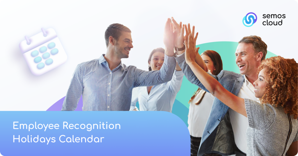 Employee Recognition Holidays Calendar Semos Cloud